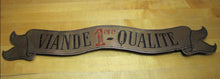 Load image into Gallery viewer, Antique Bronze Butcher Shop Store Display Meat Slab French Advertising Sign VIANDE 1ERE QUALITE MEATS OF 1ST QUALITY BBQ
