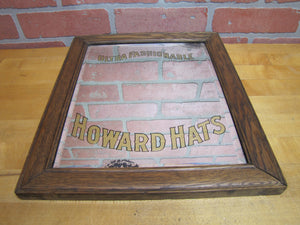HOWARD HATS ULTRA FASHIONABLE Antique Turn of Century Haberdashers Clothiers Advertising Reverse on Glass Bevel Edge Mirror Sign Wooden Frame TOC ROG
