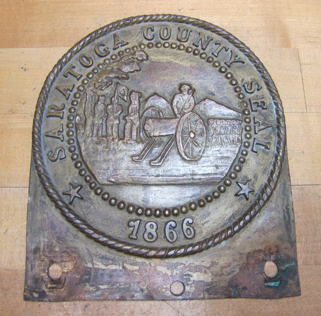 SARATOGA COUNTY SEAL 1866 Old NY Brass Bronze Plaque Marker Sign Advertising New York