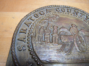 SARATOGA COUNTY SEAL 1866 Old NY Brass Bronze Plaque Marker Sign Advertising New York