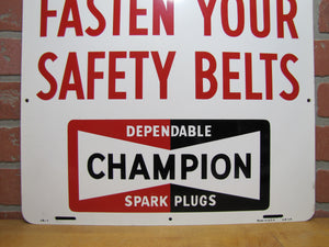 CHAMPION DEPENDABLE SPARK PLUGS FASTEN YOUR SAFETY BELTS 1970 Shop Drag Strip Sign AM 5-70 Made in USA
