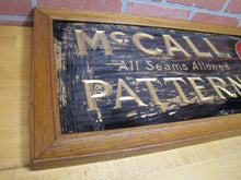 Load image into Gallery viewer, McCALL PATTERNS 10c 15c Antique Reverse on Glass Advertising Sign Wooden Frame early 1900s ROG &#39;All Seams Allowed&#39;
