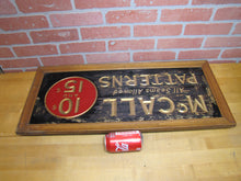 Load image into Gallery viewer, McCALL PATTERNS 10c 15c Antique Reverse on Glass Advertising Sign Wooden Frame early 1900s ROG &#39;All Seams Allowed&#39;
