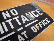 Load image into Gallery viewer, NO ADMITTANCE APPLY AT OFFICE Old Porcelain Sign 10x20 Industrial Repair Shop Ad
