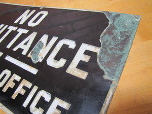 NO ADMITTANCE APPLY AT OFFICE Old Porcelain Sign 10x20 Industrial Repair Shop Ad