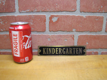 Load image into Gallery viewer, KINDERGARTEN Old Brass &amp; Black Sign School Children Classroom Room Advertising
