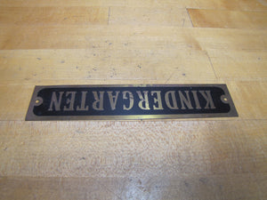 KINDERGARTEN Old Brass & Black Sign School Children Classroom Room Advertising