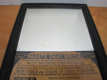 Load image into Gallery viewer, PABST&#39;S OKAY SPECIFIC STD Medicine Old Ad Mirror Sign THATCHER&#39;S PHARMACY PA
