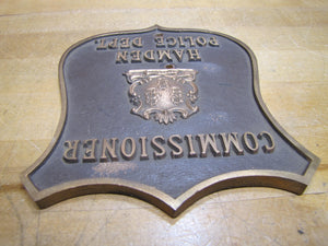 HAMDEN POLICE DEPT COMMISSIONER Brass Bronze Embossed Auto Truck Badge Sign CT