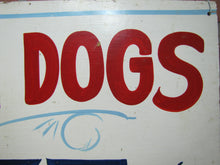 Load image into Gallery viewer, CORN DOGS 75c Original Old Hand Painted Masonite Carnival Fair Boardwalk Food Snack Advertising Sign
