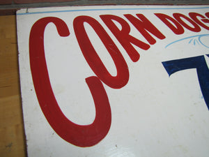 CORN DOGS 75c Original Old Hand Painted Masonite Carnival Fair Boardwalk Food Snack Advertising Sign