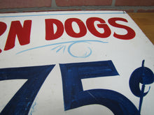 Load image into Gallery viewer, CORN DOGS 75c Original Old Hand Painted Masonite Carnival Fair Boardwalk Food Snack Advertising Sign
