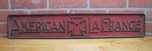 Load image into Gallery viewer, AMERICAN LAFRANCE Antique Cast Iron Embossed Plaque Fire Trk Sign REG US PAT OFF

