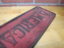 Load image into Gallery viewer, AMERICAN LAFRANCE Antique Cast Iron Embossed Plaque Fire Trk Sign REG US PAT OFF
