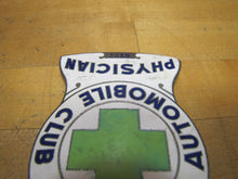 Load image into Gallery viewer, KEYSTONE AUTOMOBILE CLUB PHYSICIAN Old Porcelain Auto Truck Badge Sign Emblem Ad
