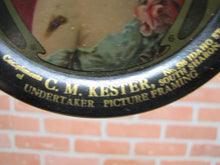 Load image into Gallery viewer, c1903 C M KESTER UNDERTAKER PICTURE FRAMING SOUTH SHARON PA Antique Advertising Tip Tray
