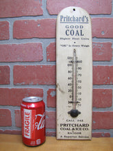 Load image into Gallery viewer, PRITCHARDS&#39;S COAL &amp; ICE Co BANGOR Old Wood Advertising Thermometer Sign CALL 342 &quot;OK&quot; in Every Weigh A Superior Service

