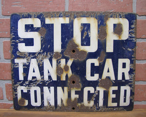 STOP TANK CAR CONNECTED Old Porcelain Railroad Train RR Ad Sign BURDICK CHICAGO Safety Advertising