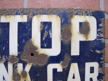 Load image into Gallery viewer, STOP TANK CAR CONNECTED Old Porcelain Railroad Train RR Ad Sign BURDICK CHICAGO Safety Advertising
