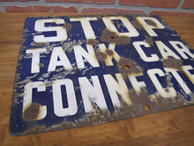 Load image into Gallery viewer, STOP TANK CAR CONNECTED Old Porcelain Railroad Train RR Ad Sign BURDICK CHICAGO Safety Advertising
