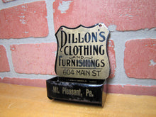 Load image into Gallery viewer, DILLON&#39;S CLOTHING &amp; FURNISHINGS MT PLEASANT PA Antique Advertising Match Holder MEEK COSHOCTON O
