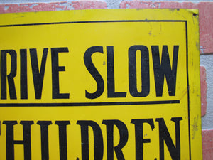 DRIVE SLOW CHILDREN Old Sign Tin Metal Safety Transportatin Advertising Y&B