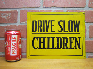DRIVE SLOW CHILDREN Old Sign Tin Metal Safety Transportatin Advertising Y&B
