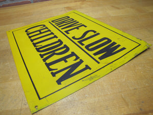 DRIVE SLOW CHILDREN Old Sign Tin Metal Safety Transportatin Advertising Y&B