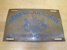Load image into Gallery viewer, MINOR JUDICIARY COMMONWEALTH OF PENNSYLVANIA Old Brass Bronze Plaque Sign Vanity Plate
