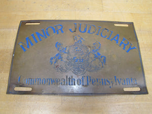 MINOR JUDICIARY COMMONWEALTH OF PENNSYLVANIA Old Brass Bronze Plaque Sign Vanity Plate