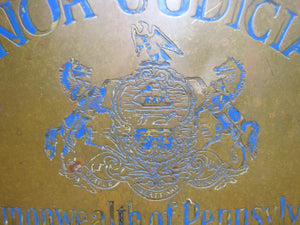 MINOR JUDICIARY COMMONWEALTH OF PENNSYLVANIA Old Brass Bronze Plaque Sign Vanity Plate