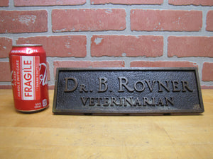 Dr B ROVNER VETERINARIAN Old Embossed Brass Bronze Desk Top Counter Plaque Doctor Sign