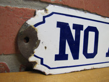 Load image into Gallery viewer, NO ADMITTANCE Original Old Blue &amp; White Porcelain Sign Industrial Shop Business Railroad Subway Safety Advertising
