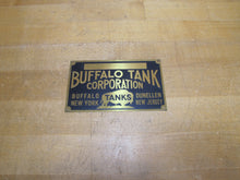 Load image into Gallery viewer, BUFFALO TANK CORP Old Brass Nameplate Ad Sign TANKS NEW YORK DUNELLEN NEW JERSEY
