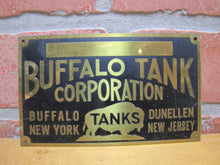 Load image into Gallery viewer, BUFFALO TANK CORP Old Brass Nameplate Ad Sign TANKS NEW YORK DUNELLEN NEW JERSEY
