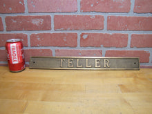 Load image into Gallery viewer, TELLER Original Old Thick Embossed Brass Bank Pawn Shop Business Advertising Sign Plaque
