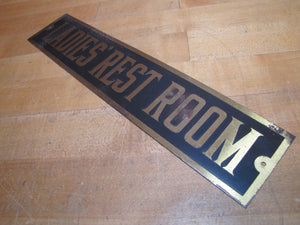LADIES REST ROOM Old Brass & Black Sign Bathroom Diner Bar Pub Gas Station Advertising