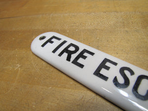 FIRE ESCAPE Original Old Ceramic Porcelain Material Safety Advertising Sign