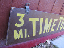 Load image into Gallery viewer, TIME TOWN Original Amusement Theme Park Wood Sign Sand Smaltz 3mi Lake George NY
