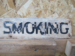 SMOKING / NO SLIDE Old Repair Shop Industrial Factory Gas Station Metal Sign