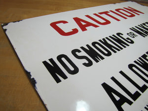 CAUTION NO SMOKING OR NAKED LIGHTS ALLOWED ON THIS SHIP EXCEPT PERMITTED BY MASTER Orig Old Porcelain Sign
