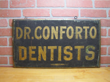 Load image into Gallery viewer, DR CONFORTO DENTISTS Antique Wooden Smatlz Double Sided Ad Sign GEO DEHLER
