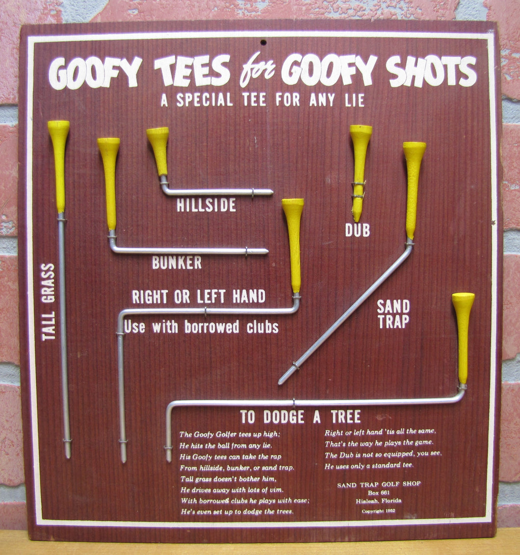 GOOFY TEES for GOOFY SHOTS Sign Plaque c1952 SAND TRAP GOLF SHOP Hialeah Florida A SPECIAL TEE FOR ANY LIE