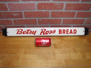 BETSY ROSS BREAD Old Double Sided Embossed Metal Country Store Doorpush Advertising Sign Door Push