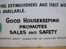 Load image into Gallery viewer, SERVICE STATION SAFETY REMINDERS Old Shop Advertising Sign GOOD HOUSEKEEPING PROMOTES SALES AND SAFETY
