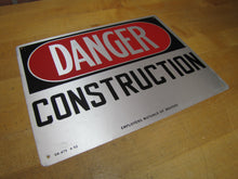 Load image into Gallery viewer, 1950s DANGER CONSTRUCTION Old Safety Advertising Sign EMPLOYERS MUTUALS OF WAUSAU 4-52
