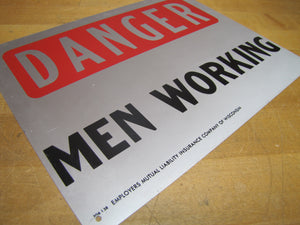 DANGER MEN WORKING Old Ad Sign EMPLOYERS MUTUAL LIABILITY INSURANCE Co WISCONSIN