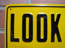 Load image into Gallery viewer, LOOK OUT FOR CARS NOS Old Railroad Gas Station Safety Advertising Embossed Steel Sign
