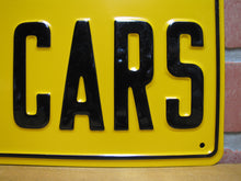 Load image into Gallery viewer, LOOK OUT FOR CARS NOS Old Railroad Gas Station Safety Advertising Embossed Steel Sign
