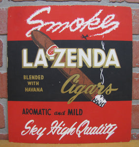 LA-ZENDA CIGARS Original Old Store Display Advertising Sign AIRPLANE SMOKE CLOUD Blended with Havana Aromatic and Mild Sky High Quality